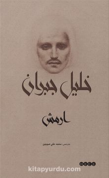 Ermiş & Türkçe Çevirisinden Osmanlı Türkçesine - Halil Cibran