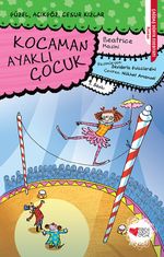 Kocaman Ayaklı Çocuk / Güzel, Açıkgöz, Cesur Kızlar 2