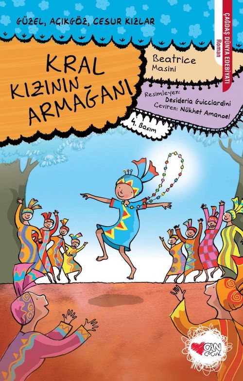 Kral Kızının Armağanı & Güzel, Açıkgöz, Cesur Kızlar 3