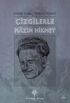 &Ccedil;izgilerle Nazım Hikmet