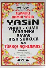Yasin Vakıa-Cuma Tebareke Amme  Kısa Sureler ve Türkçe Açıklaması (Kod:006 Cep Boy)