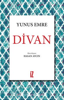 Yunus Emre - Divan - Bilinmeyen Yazar