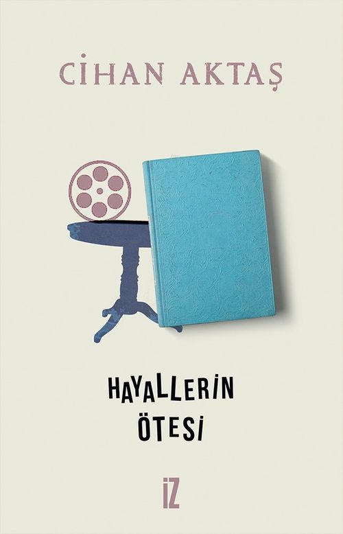 Hayallerin Ötesi & Hayat, Temsil, Sinema
