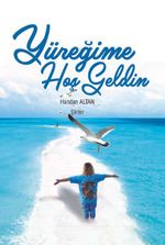 Yüreğime Hoşgeldin
