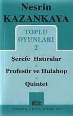 Toplu Oyunları 2 / Şerefe Hatıralar-Profesör ve Hulahop-Quinet