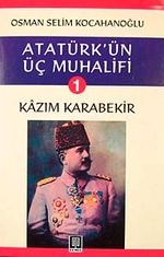 Atatürk'ün Üç Muhalifi-1