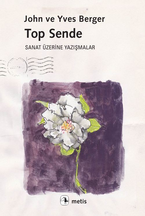 Top Sende & Sanat Üzerine Yazışmalar