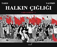 Halkın Çığlığı & Paris Komünü-I