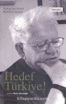 Hedef Türkiye - Oktay Sinanoğlu