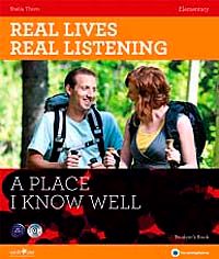 Real Lives, Real Listening: A Place I Know Well+CD  A2-B1 Elementary
