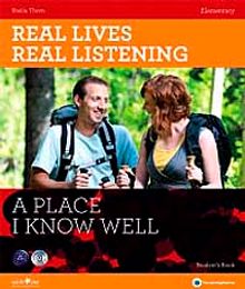 Real Lives, Real Listening: A Place I Know Well+CD  A2-B1 Elementary