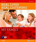 Real Lives, Real Listening: My Family+CD  A2-B1 Elementary