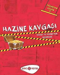 Hazine Kavgası / Düşmeden Düşün -5 & Kelile ve Dimne'den Seçmeler