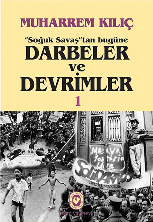 Soğuk Savaş'tan Bugüne Darbeler ve Devrimler (2Cilt)