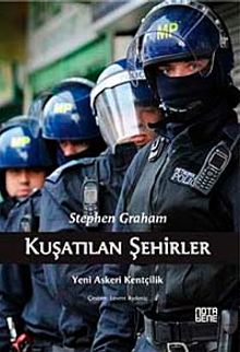 Kuşatılan Şehirler & Yeni Askeri Kentçilik