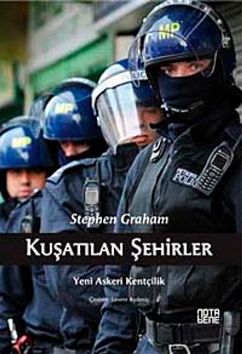 Kuşatılan Şehirler & Yeni Askeri Kentçilik