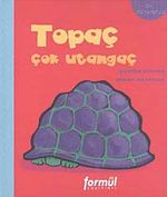 Topaç Çok Utangaç Ben Farklıyım