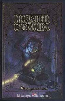 Monster Canamira Mira ve Gizemli Ailesi
