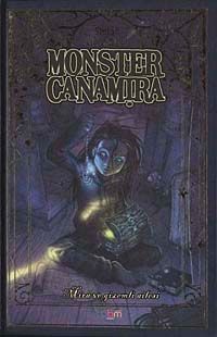 Monster Canamira Mira ve Gizemli Ailesi