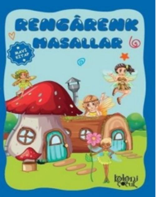 Rengarenk Masallar / Mavi Kitap 