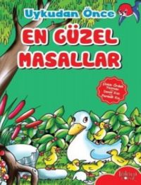 Çirkin Ördek Yavrusu-Deniz Kızı-Parmak Kız / Uykudan Önce En Güzel Masallar