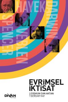 Evrimsel İktisat - Prof.Dr Coşkun Can Aktan