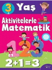 Aktivitelerle Matematik (3 Yaş-Kız)