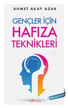 Gençler İçin  Hafıza Teknikleri - Ahmet Akay Azak