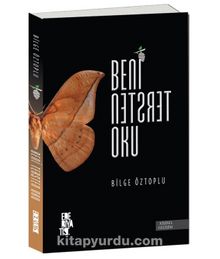Beni Tersten Oku - Bilge Öztoplu