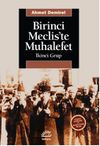 Birinci Mecliste Muhalefet (İkinci Grup)
