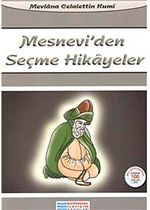 Mesnevi'den Seçme Hikayeler / 100 Temel Eser