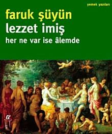 Lezzet imiş - Her Ne Var İse Alemde