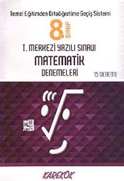 8.Sınıf I.Merkezi Yazılı Sınavı Matematik Denemeleri (15 Deneme)