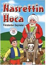 Nasrettin Hoca Fıkralardan Seçmeler / 100 Temel Eser