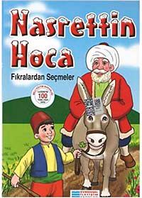 Nasrettin Hoca Fıkralardan Seçmeler / 100 Temel Eser