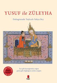 Yusuf ile Züleyha (Günümüz Türkçesiyle - Tam Metin)