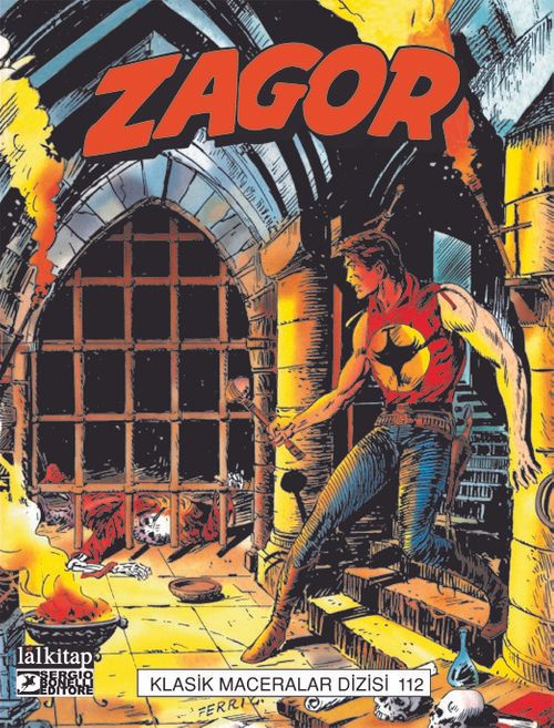 Zagor Klasik Maceralar Cilt: 112 / Cehennemin Anahtarı-Delaware-Ward Kardeşlerin Altınları-Şiddet Tohumları