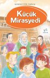 K&uuml;&ccedil;&uuml;k Mirasyedi