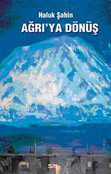 Ağrı'ya Dönüş