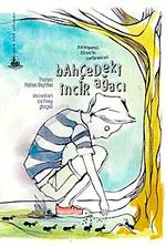 Bahçedeki İncir Ağacı