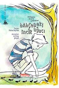 Bahçedeki İncir Ağacı