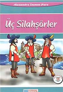 Üç Silahşörler / 100 Temel Eser