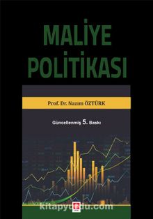 Maliye Politikası - Prof. Dr. Nazım Öztürk