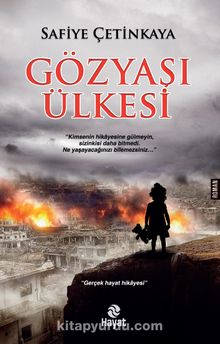 Gözyaşı Ülkesi - Safiye Çetinkaya