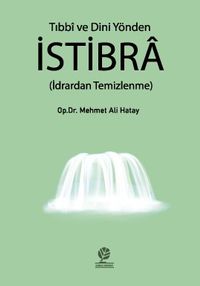 Tıbbi Ve Dini Yönden İstibra