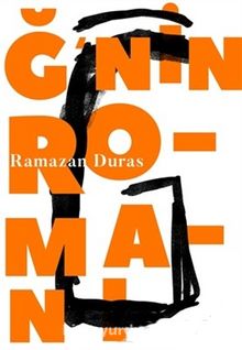 Ğ’nin Romanı - Ramazan Duras