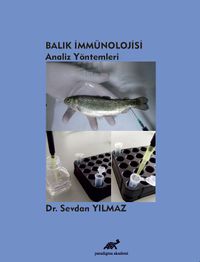 Balık İmmünolojisi & Analiz Yöntemleri