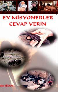 Ey Misyonerler Cevap Verin