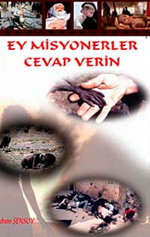 Ey Misyonerler Cevap Verin