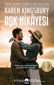 Aşk Hikayesi - Karen Kingsbury